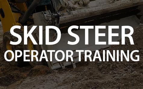 certified skid steer operator|osha skid steer training requirements.